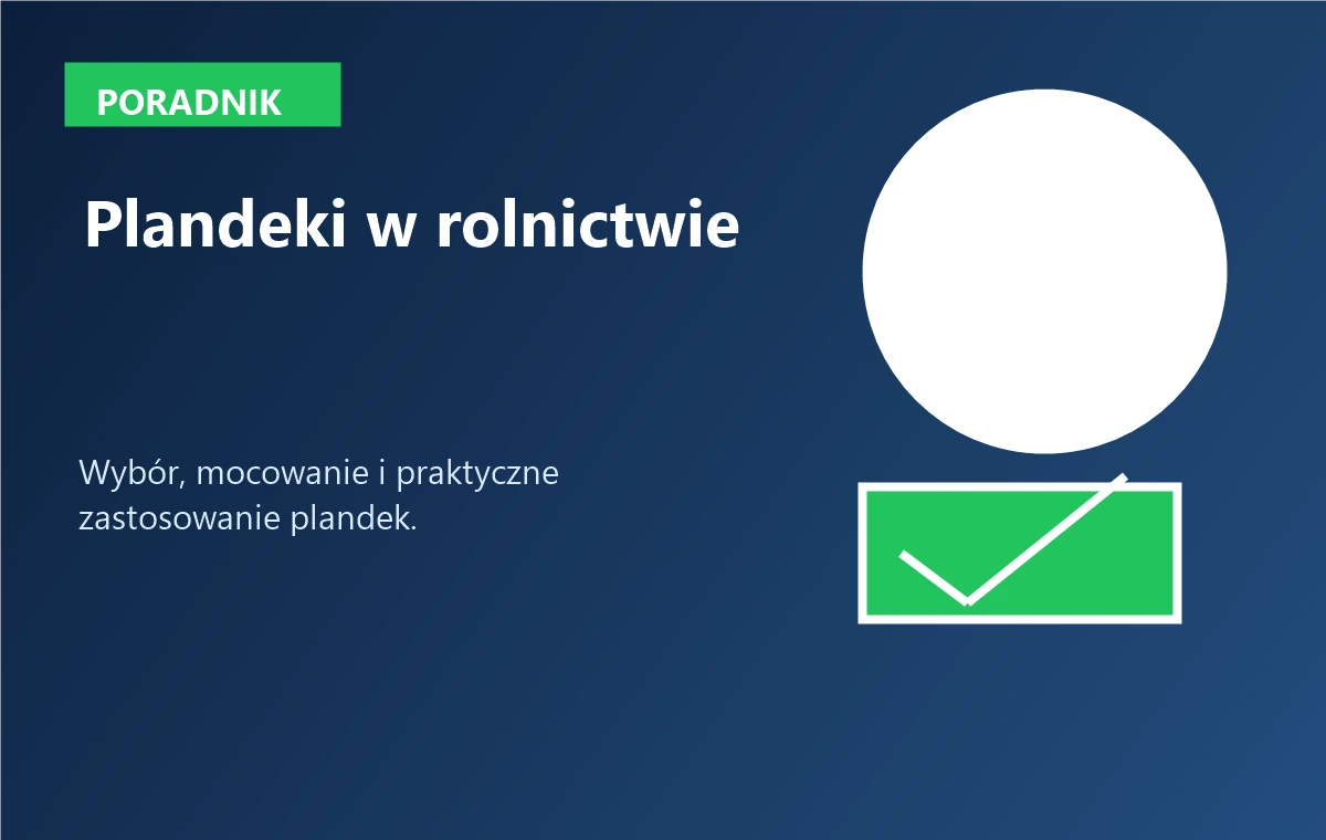 Plandeki w rolnictwie i ogrodnictwie